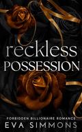 Reckless Possession by Eva Simmons
