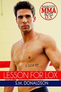 Lesson For Lox (Marco's MMA Boys #0.5) by S.M. Donaldson