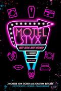 Motel Styx by Jonathan Butcher