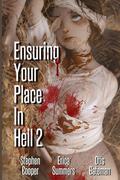 Ensuring Your Place In Hell 2 (Ensuring Your Place In Hell #1) by Stephen Cooper