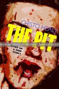 The Pit by Chisto Healy