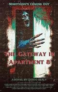 The Gateway in Apartment 8 by Chisto Healy