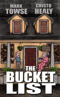The Bucket List by Mark Towse