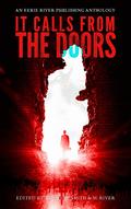 It Calls from the Doors by Steve Neal