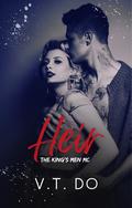 Heir (King's Men MC #4) by V.T. Do