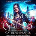 Empress of the Galaxy (Their Fae Goddess #1) by Heather Costa