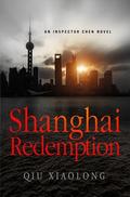 Shanghai Redemption (Inspector Chen Cao #9) by Qiu Xiaolong