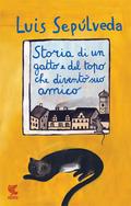 Storia di un gatto e del topo che diventò suo amico by Luis Sepúlveda