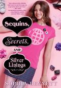 Sequins, Secrets, and Silver Linings (Threads Trilogy #1) by Sophia Bennett