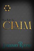 His Bet To Claim (All Bets Are Off #2) by January Rayne