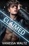 Claimed (Sinners of Boston #4) by Vanessa Waltz