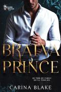 Bratva Prince (Bratva Royalty #2) by Carina Blake