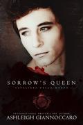 Sorrow's Queen (Cavalieri Della Morte #13) by Ashleigh Giannoccaro
