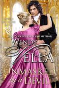 Unmasked By A Devil (The Deville Brothers #5) by Wendy Vella