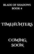 Timehunters (Blade of Shadows #4) by Sara Samuels