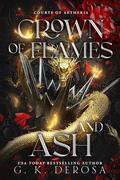 Crown of Flames and Ash (Courts of Aetheria #2) by G.K. DeRosa