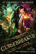 The Obsidian Castle (Cursebreaker #4) by J.T. Lawrence