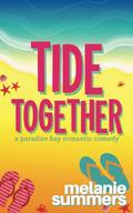 Tide Together by Melanie Summers