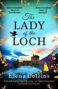 The Lady of the Loch by Elena Collins