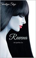 Ravena (The Eight #2) by Sharilyn Skye