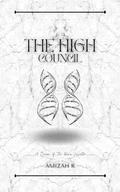 The High Council by Amizah R