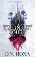 The Evernight Court by D.N. Hoxa