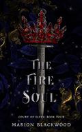 The Fire Soul (Court of Elves #4) by Marion Blackwood