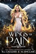 Wings of Pain (Fallen Destiny #2) by M. Sinclair