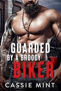 Guarded by a Broody Biker by Cassie Mint