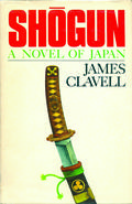 Shōgun, Volume 1 by James Clavell