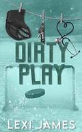 Dirty Play (Empire State Hockey #4) by Lexi James