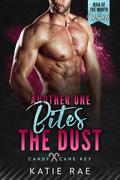 Another One Bites the Dust (Candy Cane Key #1) by Katie Rae