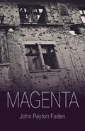 Magenta by John Payton Foden