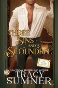 Three Sins and a Scoundrel by Tracy Sumner