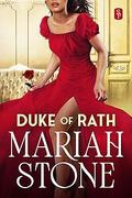Duke of Rath (Seven Dukes of Sin #1) by Mariah Stone