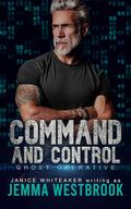 Command and Control by Jemma Westbrook, Janice Whiteaker