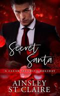 Secret Santa: Clear Security Holidays by Ainsley St. Claire