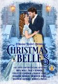Christmas Belles: A Holiday Regency Anthology by Bree Wolf