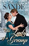 The Lady of a Grump (The Ladies of the Aristocracy #1) by Linda Rae Sande