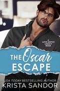 The Oscar Escape (Love Match Legacy #2) by Krista Sandor