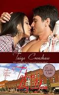 Taken by You (Zander Oaks #1) by Taige Crenshaw