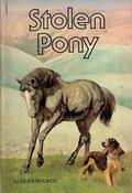 Stolen Pony (The Blind Colt #2) by Glen Rounds