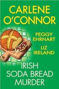 Irish Soda Bread Murder by Carlene O'Connor