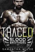 Traced (Blood Brothers #2) by Samantha Wilde