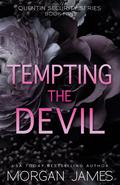 Tempting the Devil (Quentin Security #5) by Morgan James