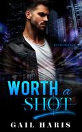 Worth a Shot (K.O. Romance #1) by Gail Haris