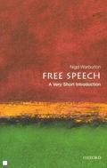 Free Speech: A Very Short Introduction (Very Short Introductions #200) by Nigel Warburton