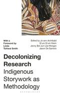 Decolonizing Research: Indigenous Storywork as Methodology by Linda Tuhiwai Smith