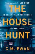 The House Hunt by C.M. Ewan