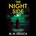 The Night Side by M.M. DeLuca